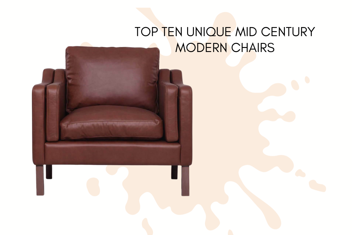 Top Ten Unique Mid Century Modern Chairs