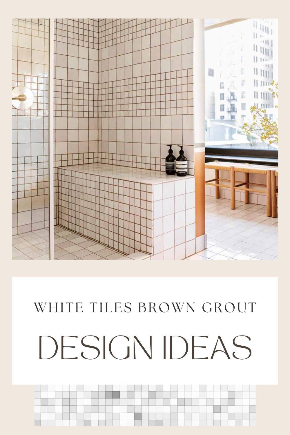 White Tiles Brown Grout Design Ideas